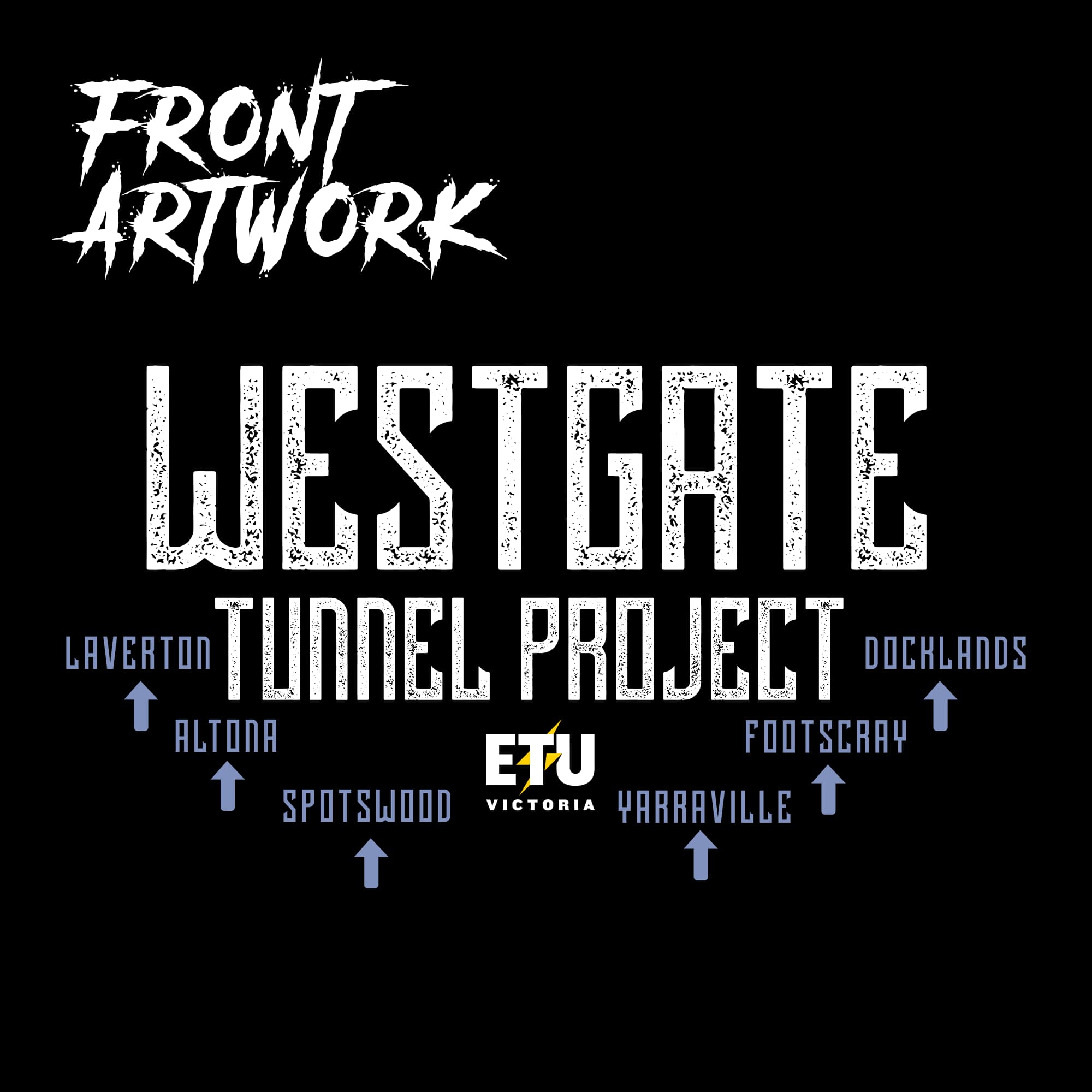 Pre-Order - Westgate Tunnel Black ETU T-Shirt